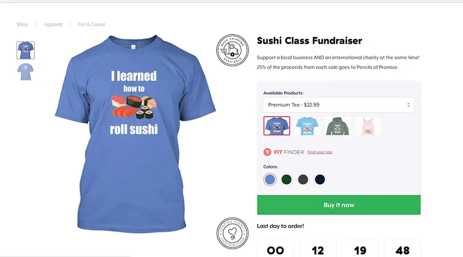 T-shirt design reading "I learned how to roll sushi", shown on a fundraiser campaign page